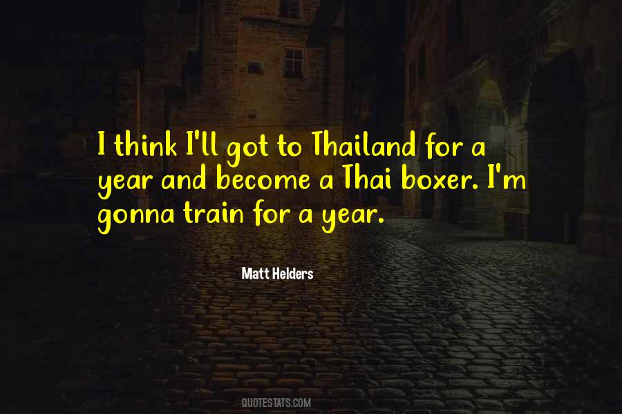 Quotes About Thailand #1516534