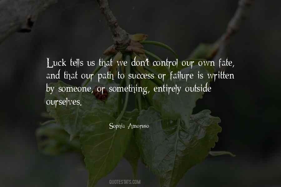 Quotes About Luck And Fate #1091506