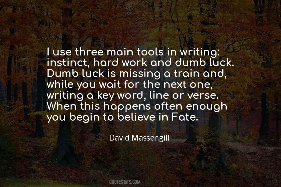 Quotes About Luck And Fate #1848324