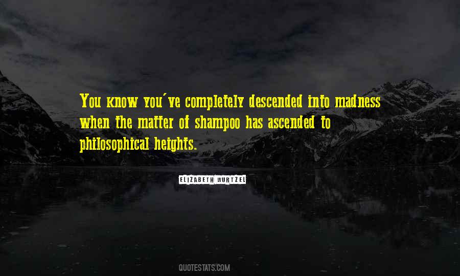 Wurtzel Quotes #213557