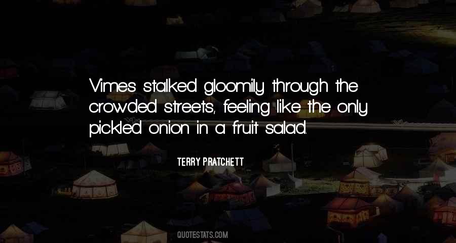 Quotes About Stalked #599714