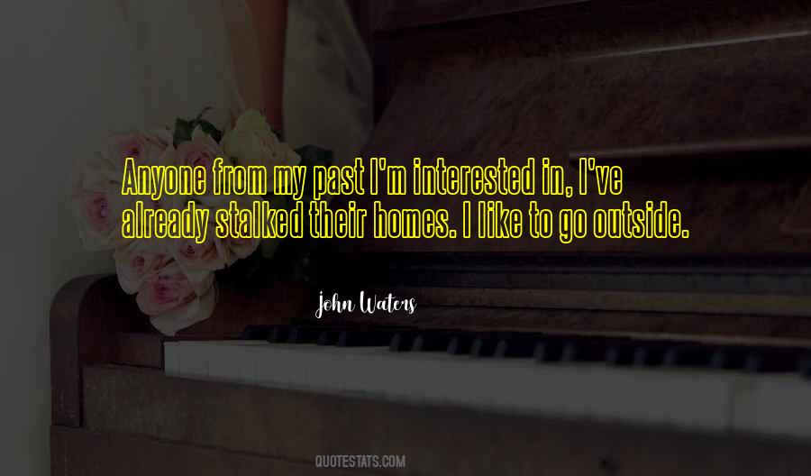 Quotes About Stalked #695211