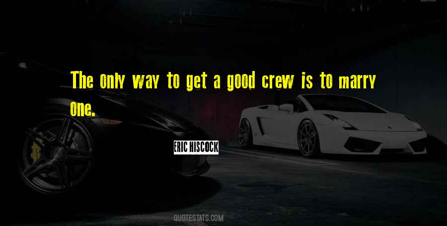 Quotes About Crew #1303989