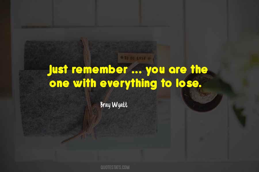 Wwe Bray Wyatt Quotes #565565