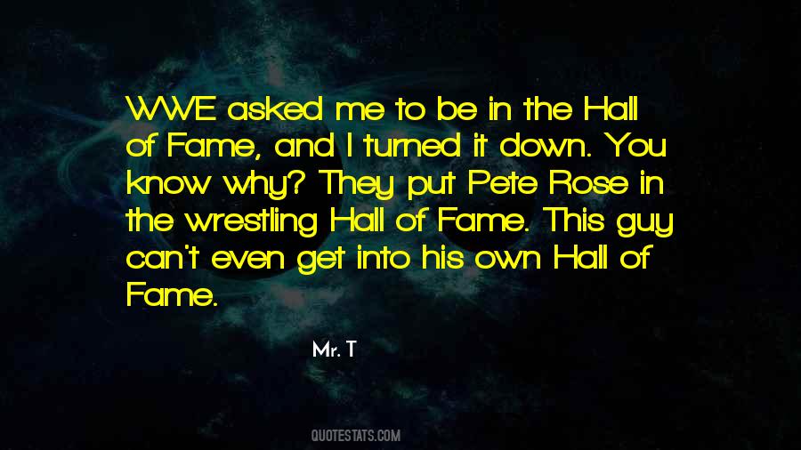 Wwe Hall Of Fame Quotes #1699838