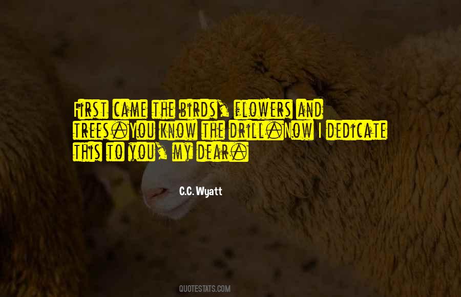 Wyatt Quotes #314410