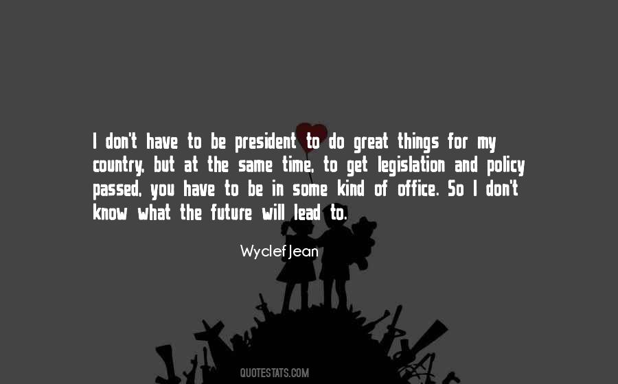Wyclef Quotes #1510898