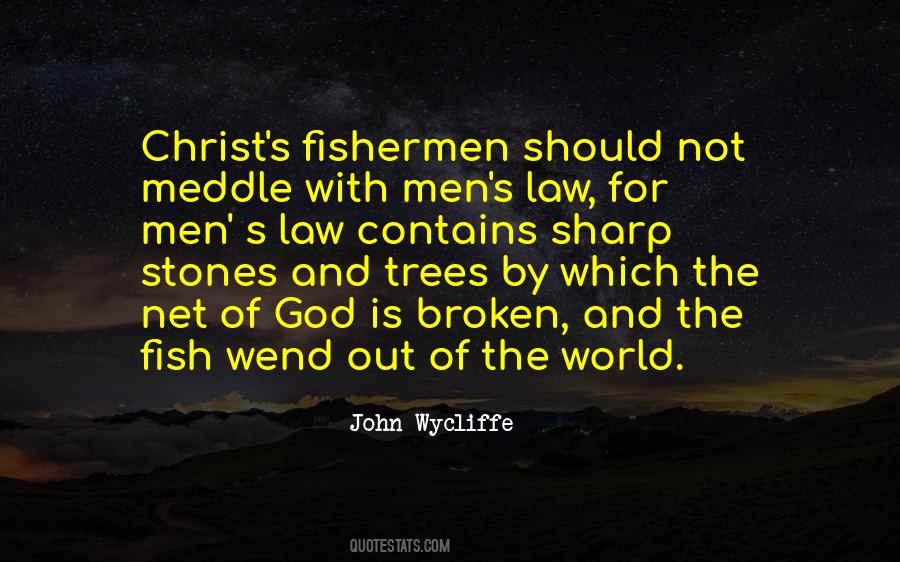 Wycliffe Quotes #1542510