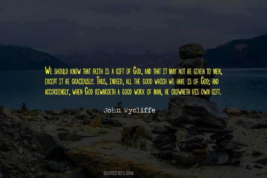 Wycliffe Quotes #1730542