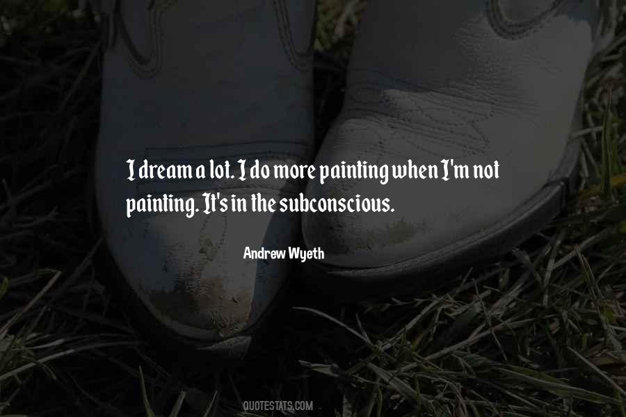 Wyeth Quotes #1061630