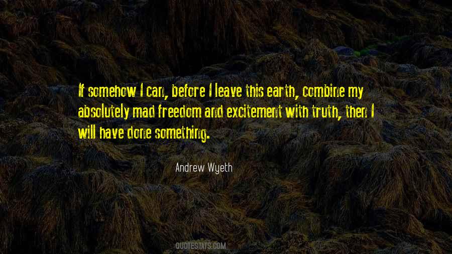 Wyeth Quotes #1432023