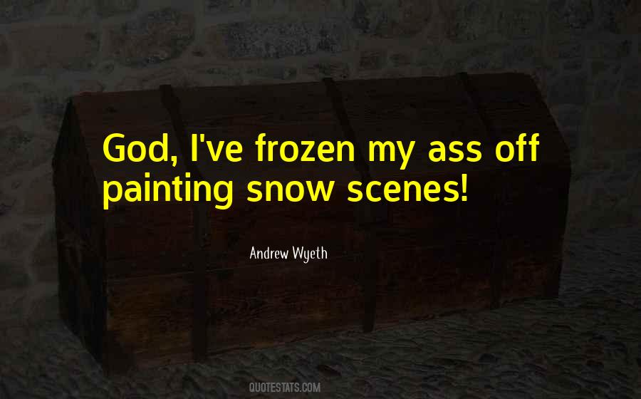 Wyeth Quotes #1588933