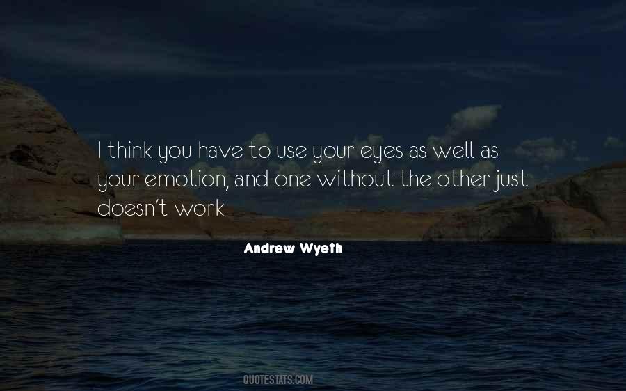 Wyeth Quotes #488690