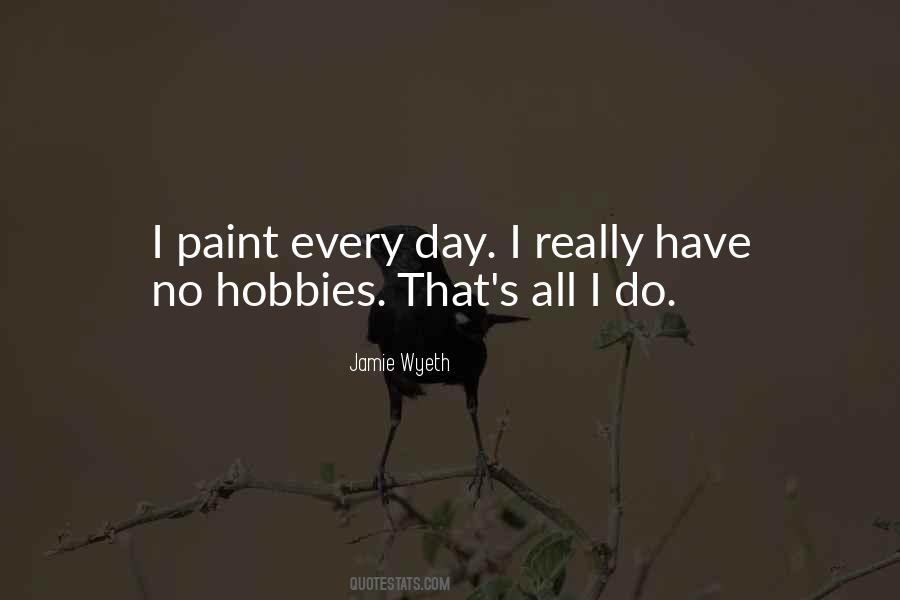 Wyeth Quotes #770370