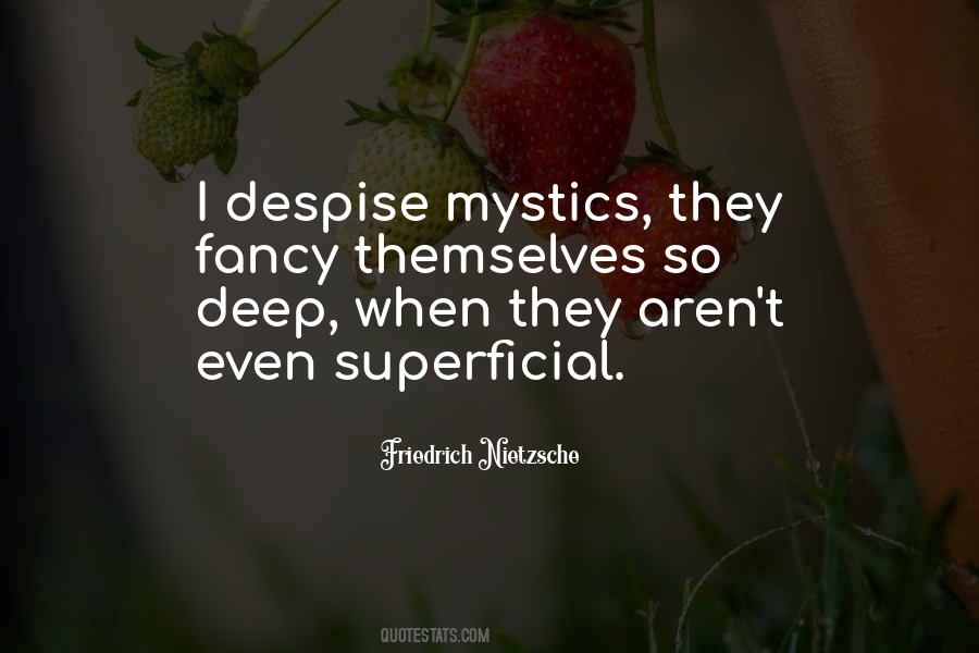 Quotes About Mystics #1491664