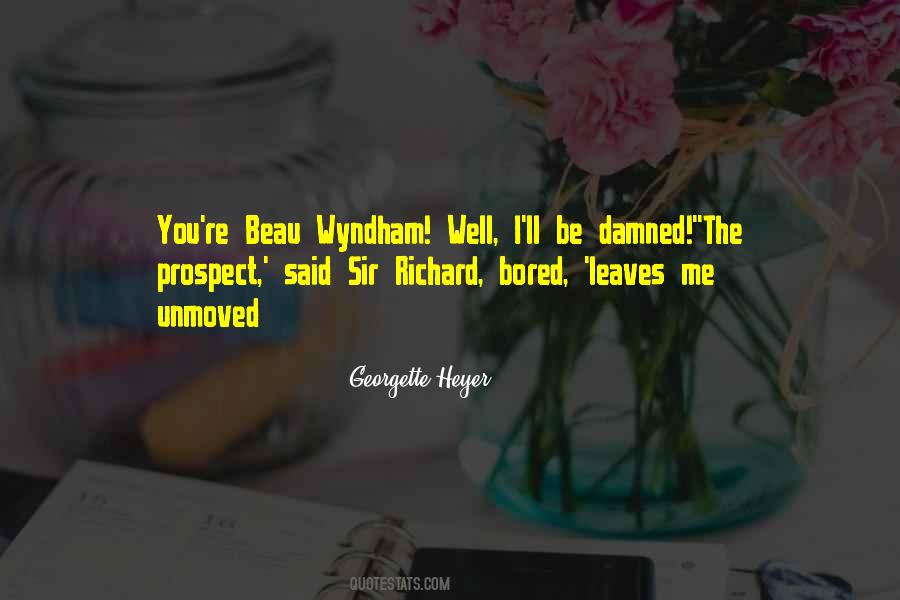 Wyndham Quotes #157159