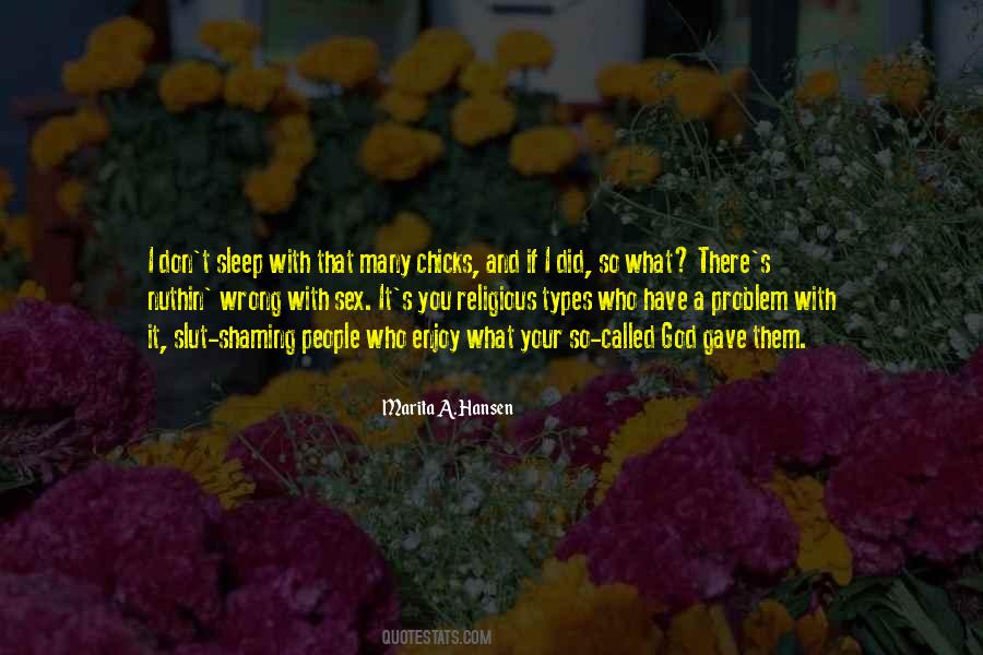 Quotes About What You Did Wrong #1105278