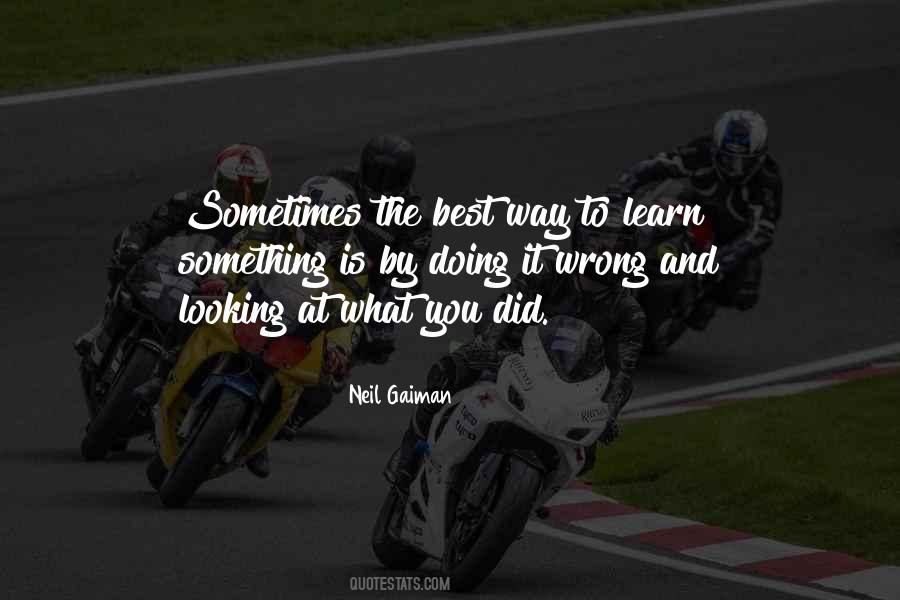 Quotes About What You Did Wrong #1415197