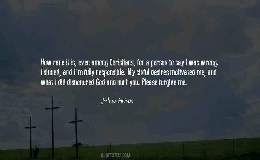 Quotes About What You Did Wrong #1595971