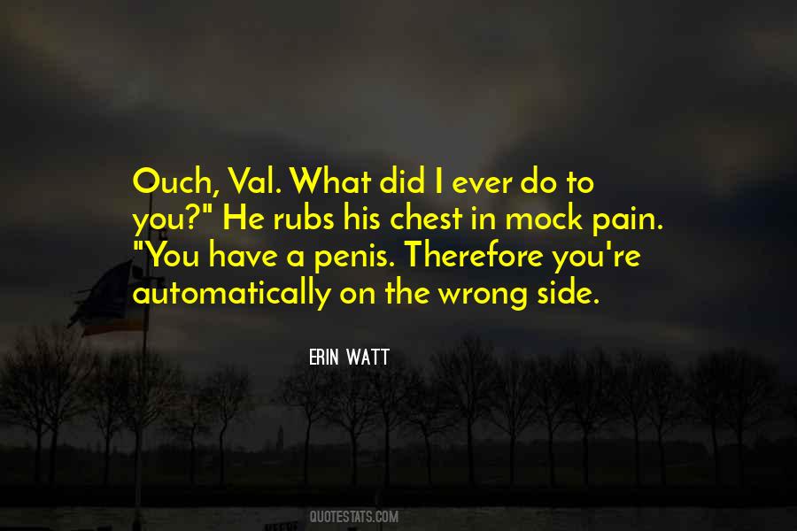 Quotes About What You Did Wrong #1821818
