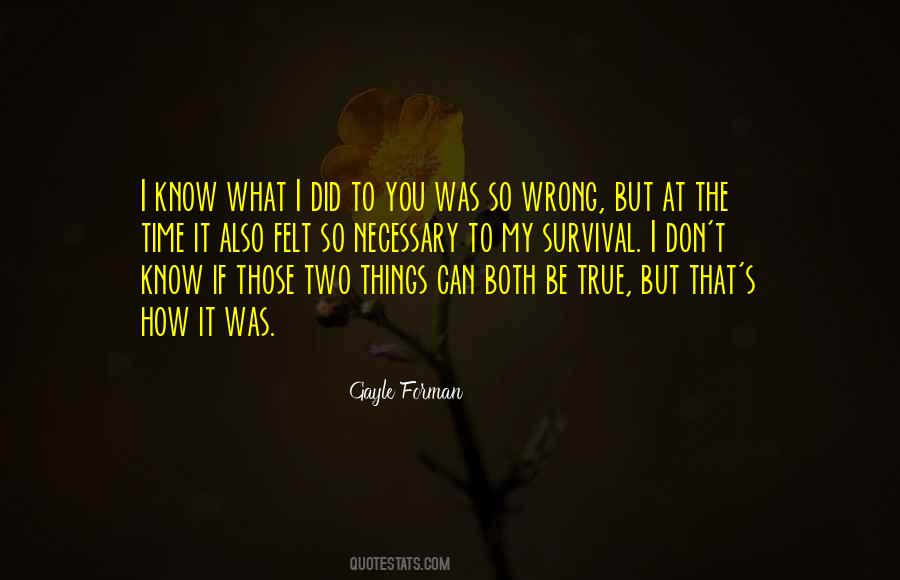 Quotes About What You Did Wrong #695174