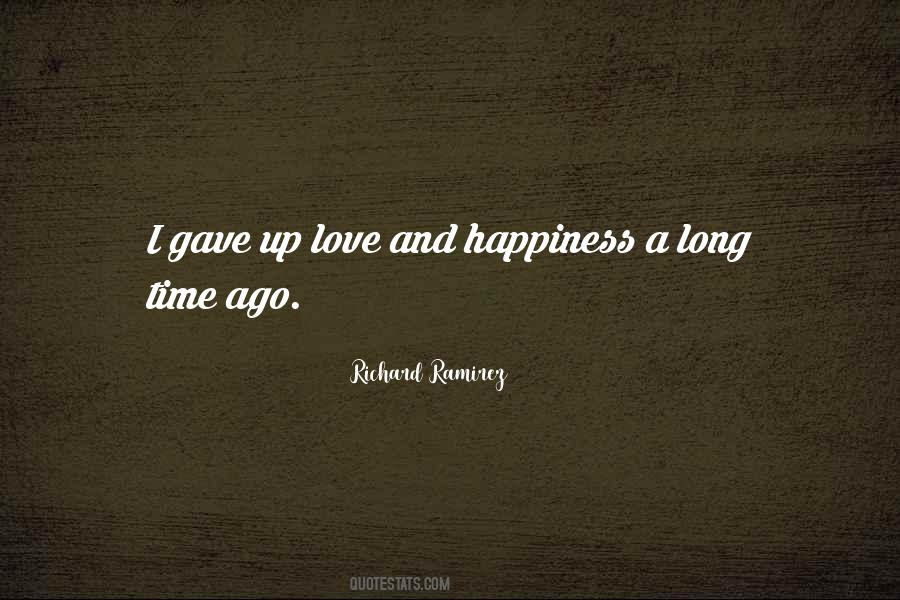 Quotes About A Long Time Love #303308