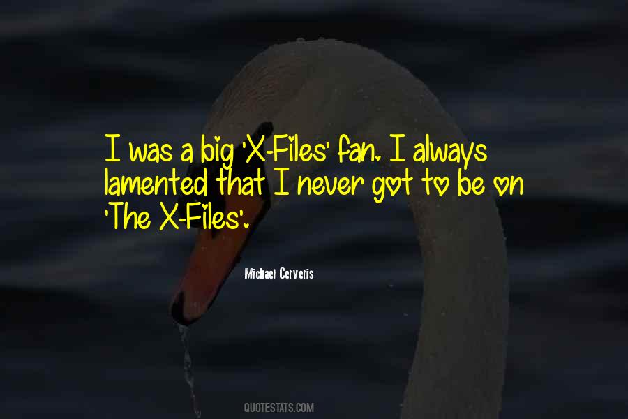 X Files Quotes #1510396