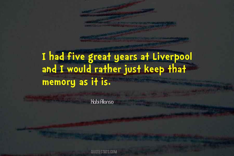 Xabi Alonso Liverpool Quotes #56301