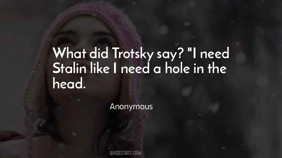 Quotes About Stalin And Trotsky #997302