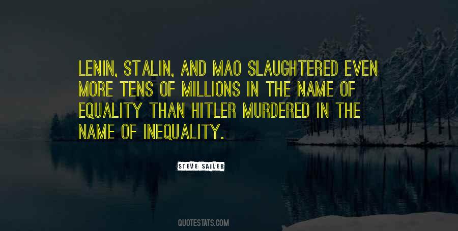 Quotes About Stalin And Hitler #1064582