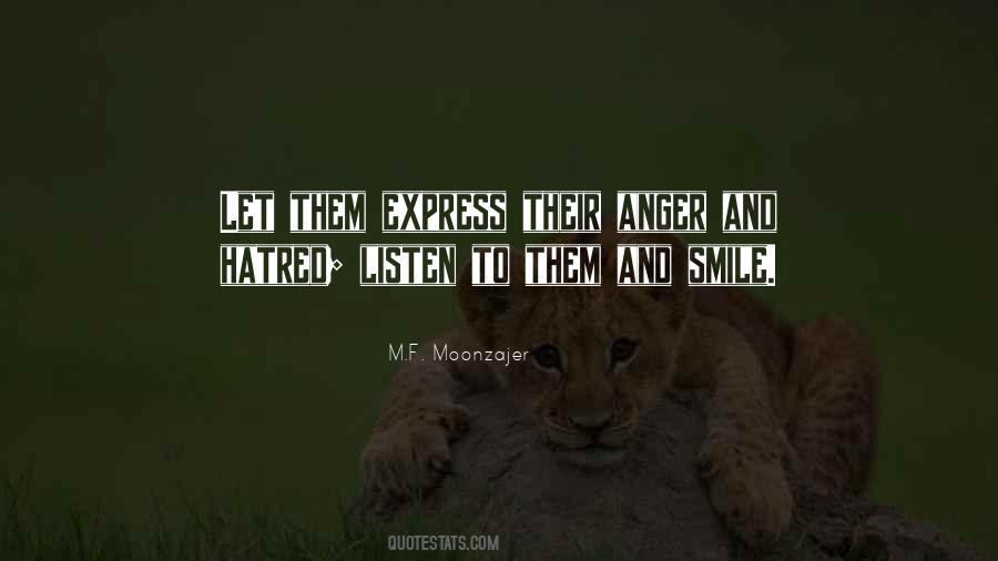 Quotes About Hatred And Anger #1384984