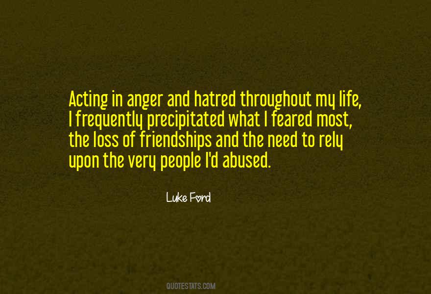 Quotes About Hatred And Anger #359545