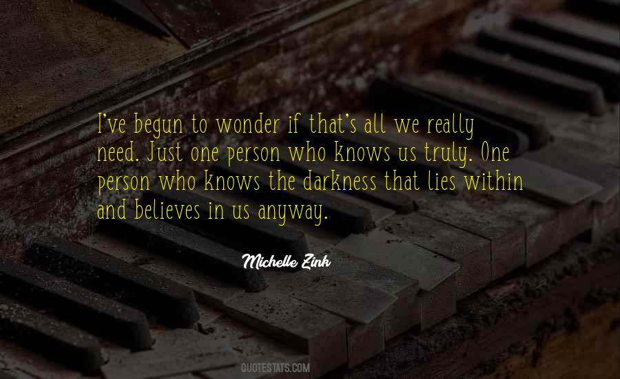 Quotes About Darkness Within Us #1377393