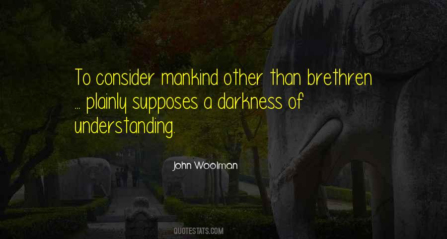 Quotes About Darkness Within Us #15783