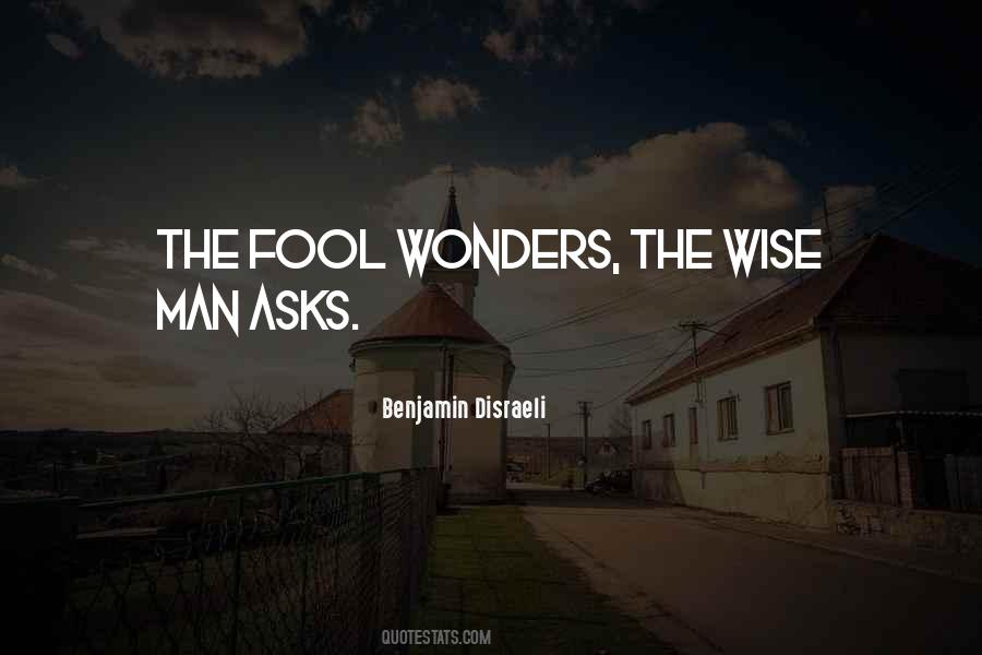 Quotes About Wise Man #1208570