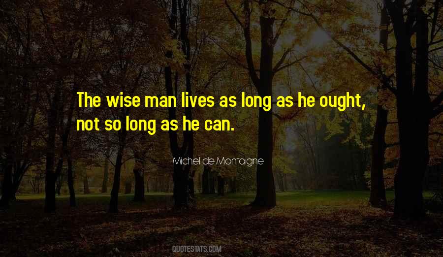 Quotes About Wise Man #1228409