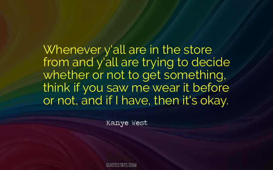 Y All Quotes #1509925