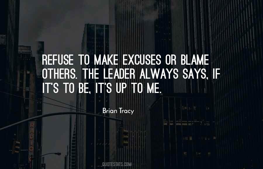 Quotes About Blame Others #1586936