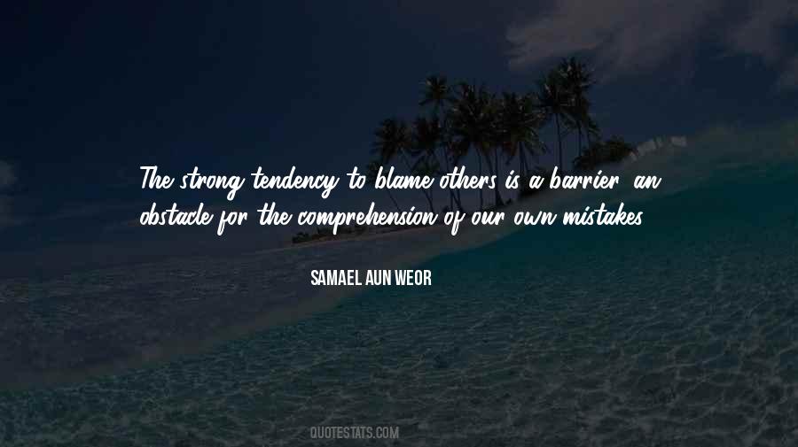 Quotes About Blame Others #525018
