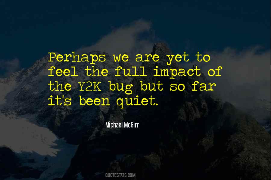 Y2k Bug Quotes #1077865