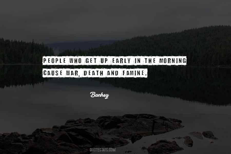 Quotes About The Early Morning #114960