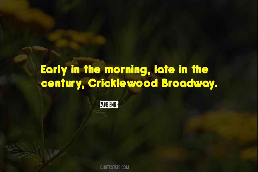 Quotes About The Early Morning #218343