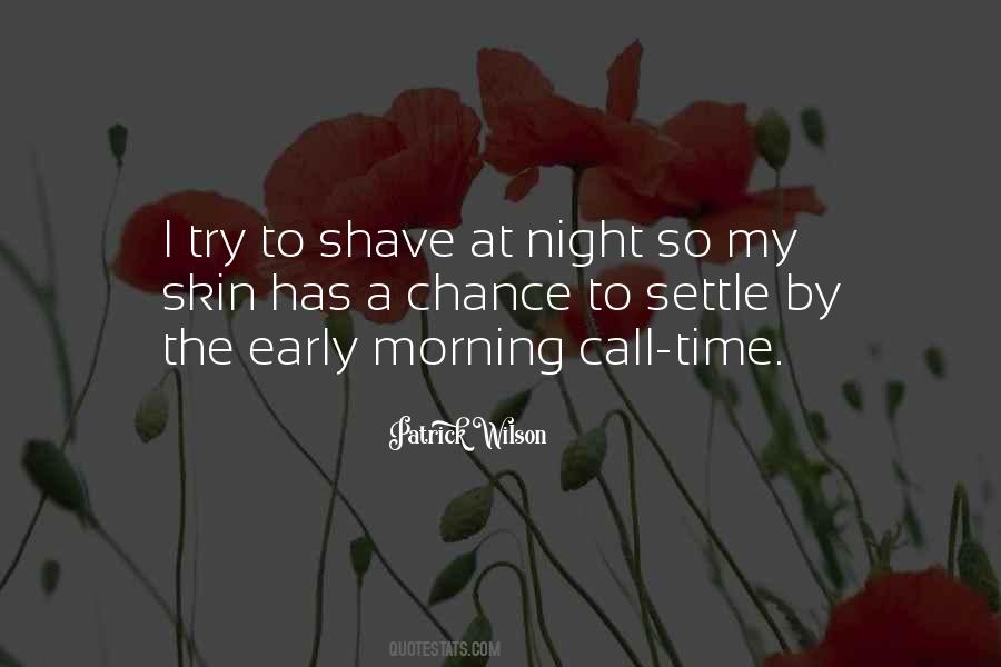Quotes About The Early Morning #478230