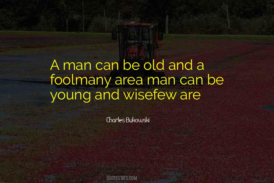 Quotes About Old And Young #34990