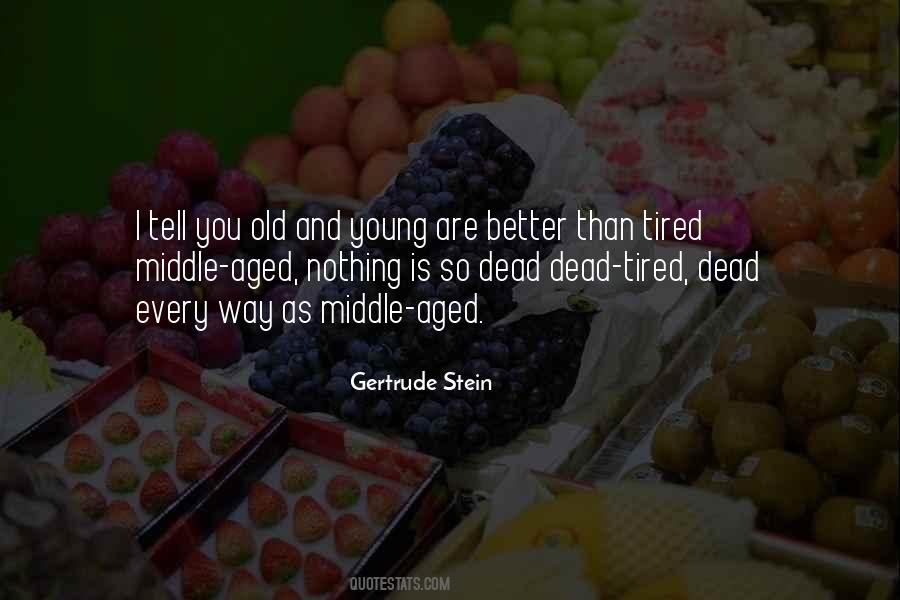 Quotes About Old And Young #494041