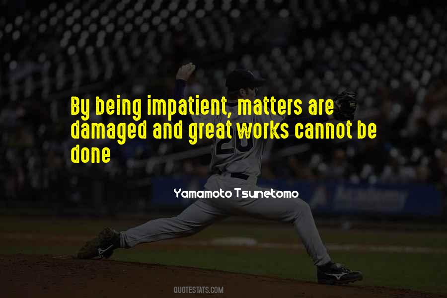 Yamamoto Quotes #553526