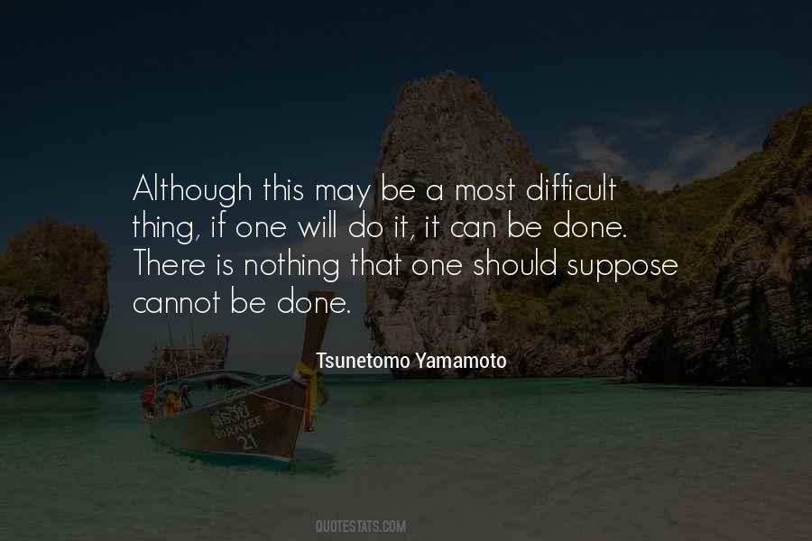 Yamamoto Quotes #764999