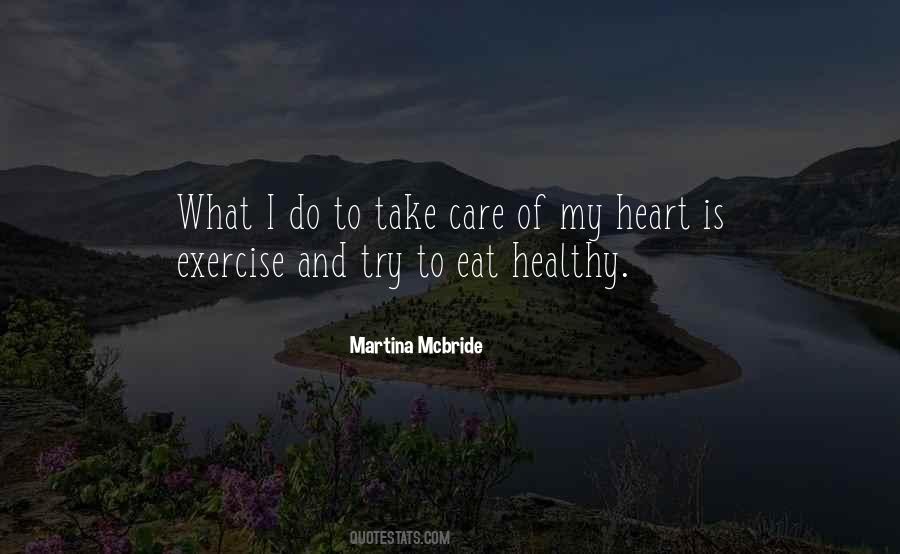 Quotes About Healthy Heart #1832680