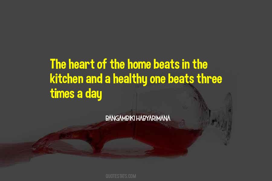Quotes About Healthy Heart #635981