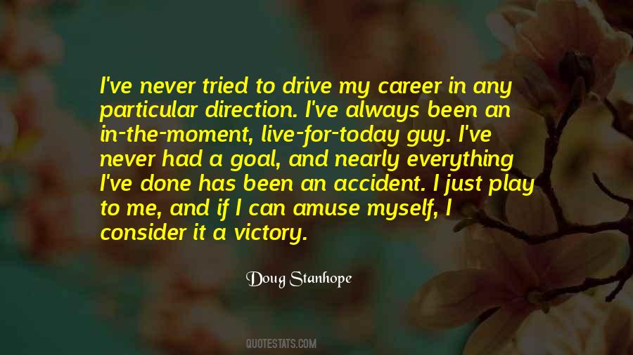 Quotes About Career Goal #1159132